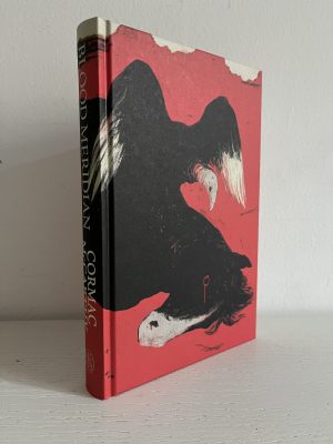 THE RELATIVELY SHORT PRINT RUN OF THE FOLIO SOCIETY’S EDITION OF BLOOD MERIDIAN